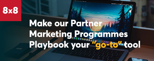 Make our Partner Marketing Programmes Playbook your “go-to” tool